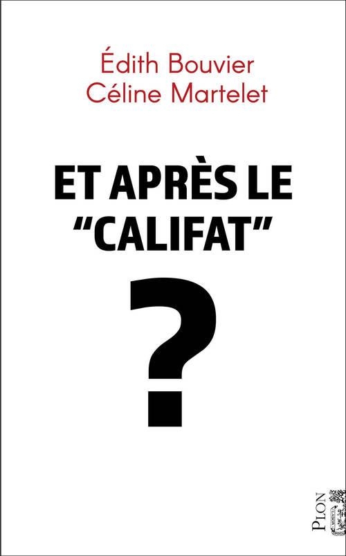 Et après  le califat  ?