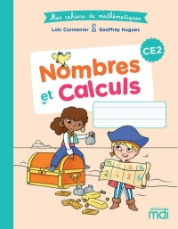 Mes cahiers de Mathématiques CE2