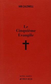 Le Cinquième Evangile : Edition collector