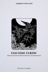 Fascisme tardif: La politique raciale des droites au pouvoir
