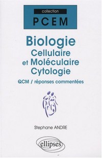Biologie : QCM corrigés et commentés