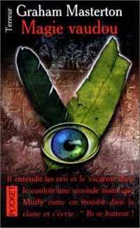 Magie vaudou  (Rook tome 1)