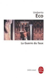 La Guerre du faux