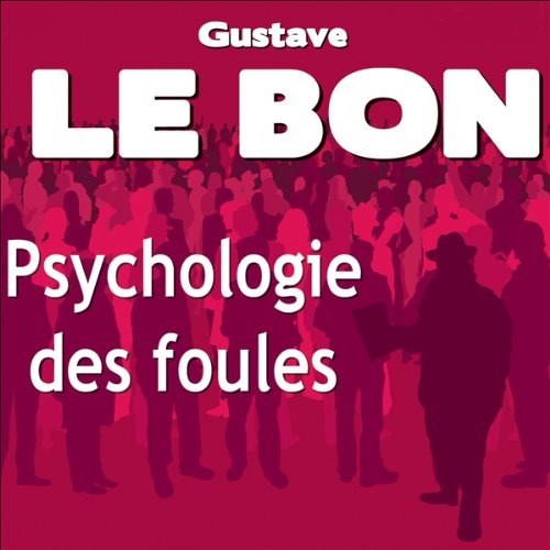 Psychologie des foules
