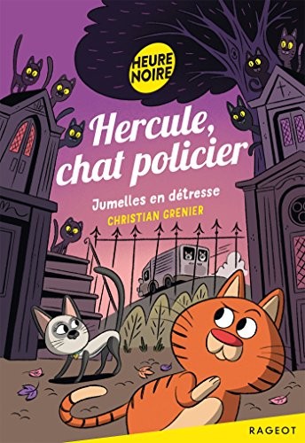 Hercule, chat policier - Jumelles en détresse