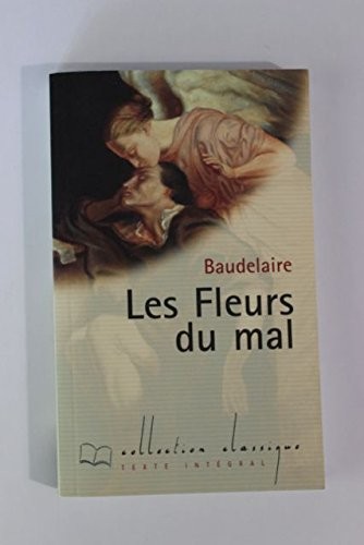 Les fleurs du mal [9782743202767]
