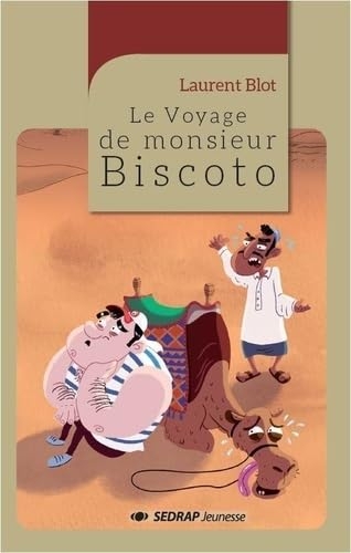 Le voyage de m. biscoto - le roman
