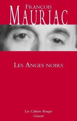 Les anges noirs: roman