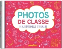 Mon album photos de classes - maternelle primaire ed. 2019