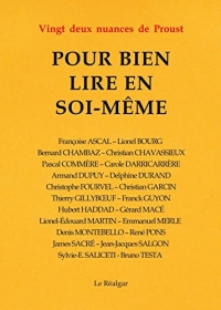 Pour bien lire en soi-même : Vingt deux nuances de Proust