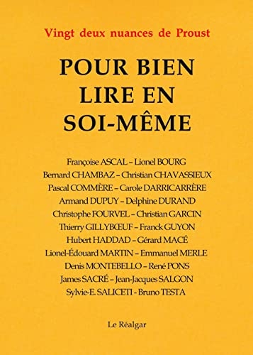 Pour bien lire en soi-même : Vingt deux nuances de Proust