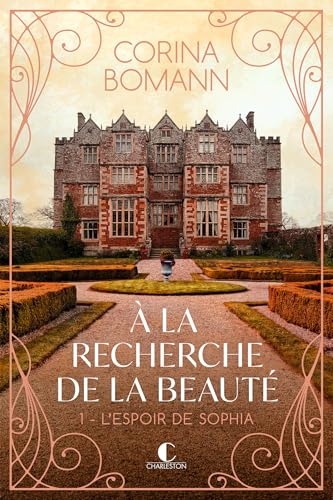 L’espoir de Sophia: À la recherche de la beauté - 1