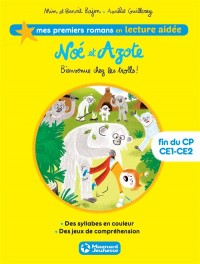 Noé et Azote 3 - Bienvenue chez les trolls lecture aidée