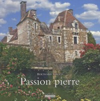 Passion Pierre: Histoires de restauration