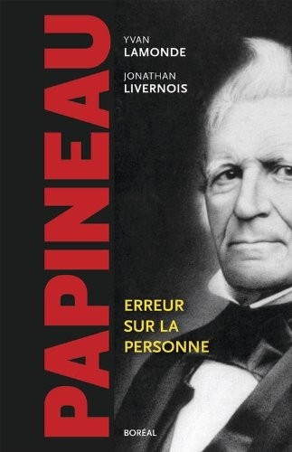 Papineau, erreur sur la personne