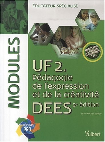 UF 2 Pédagogie de l'expression unité de formation DEES
