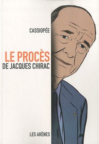 Le procès de Jacques Chirac