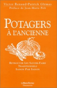 Potagers à l'ancienne