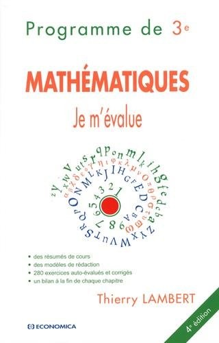 Mathématiques programme de 3e Je m'évalue