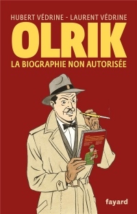 Olrik, la biographie non autorisée (Documents)