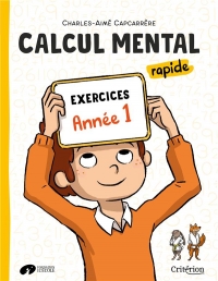 Manuel de Calcul Mental Rapide Exercices CM1