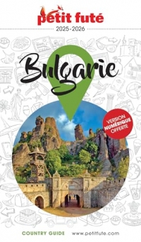 Guide Bulgarie 2025/2026 Petit Futé (2025-2026)