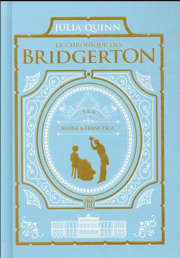 La chronique des Bridgerton - Édition de luxe: Tomes 5 & 6