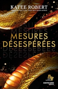Mesures désespérées
