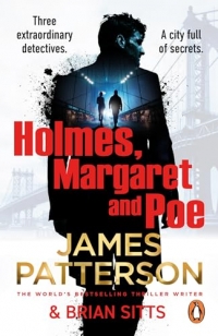 Holmes, Margaret and Poe: A twisty mystery thriller from the No. 1 bestselling author