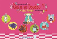 Qui a vu doudou ? En forêt