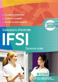 IFSI Epreuve orale - Concours d'entrée 2015 en IFSI
