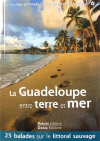 La Guadeloupe entre terre et mer 2014