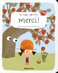 Les Mots Sourires : Merci - Dès 2 ans