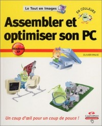 Assembler et optimiser son PC