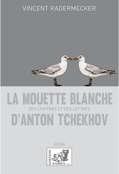 La Mouette Blanche d'Anton Tchekhov