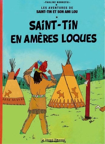 Saint-Tin en amères loques