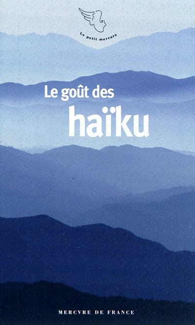 Le goût des haïku