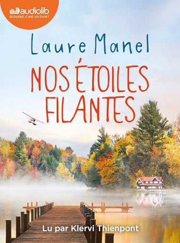 Nos Étoiles filantes: Livre audio 1 CD MP3