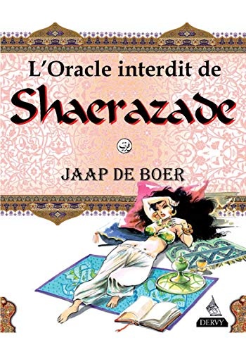 L'oracle interdit de Shaèrazade [9791024205083]