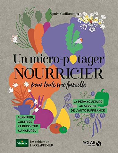 Un micro potager nourricier pour toute ma famille