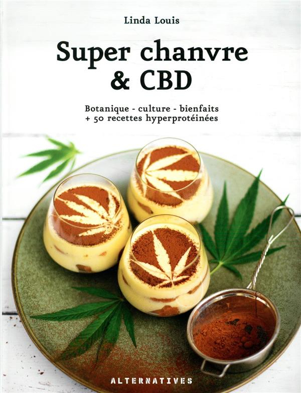 Merveilleux Chanvre et Cbd