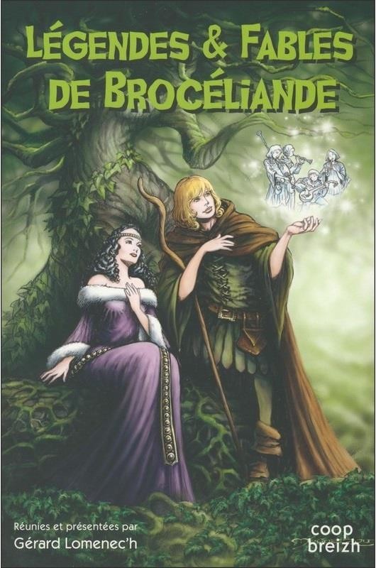 Légendes et fables de Brocéliande