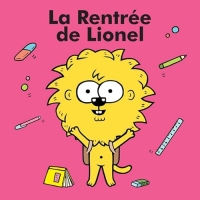 La Rentrée de Lionel