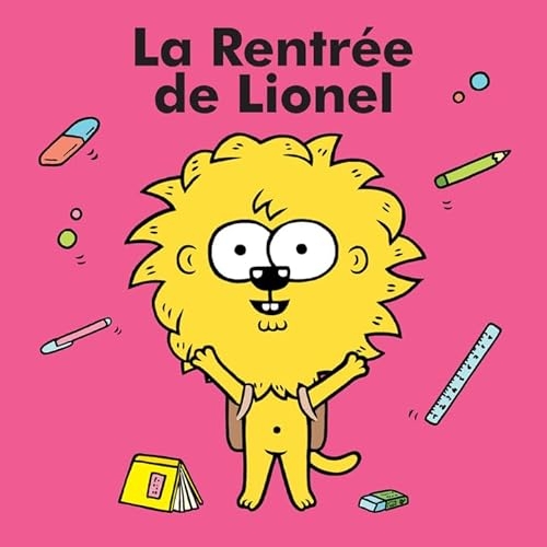 La Rentrée de Lionel
