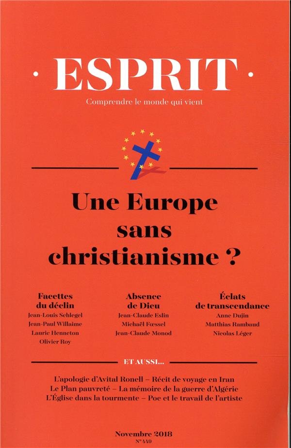 Revue Esprit Novembre 2018 une Europe Sans Christianisme ?