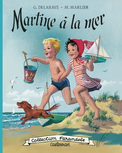 Martine fac-similé - Martine à la mer: Nouvelle édition