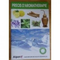 Précis D'aromathérapie - Vade-Mecum des Huiles Essentielles - Nouvelle Edition - 86 Pages