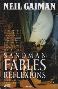 Sandman, Tome 6 : Fables et réflexions