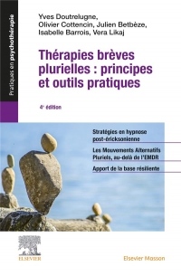 Thérapies brèves plurielles : principes et outils pratiques