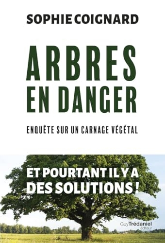 Arbres en danger